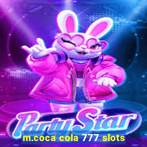 m.coca cola 777 slots